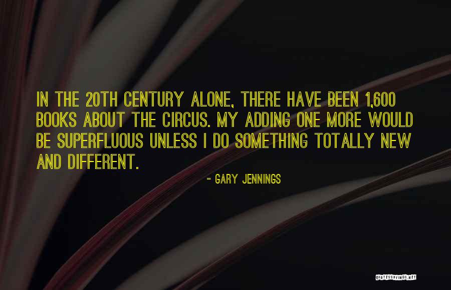 Gary Jennings Quotes 1851297