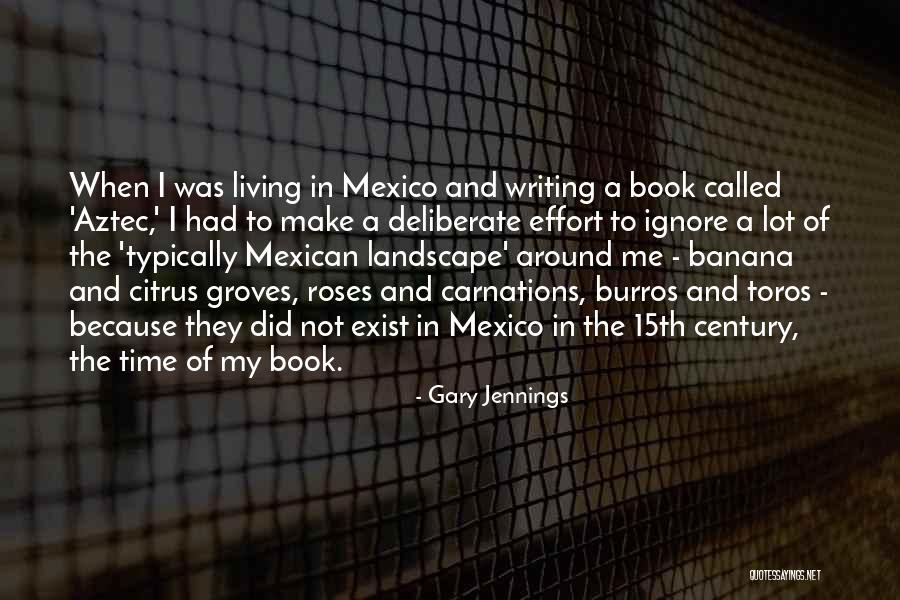 Gary Jennings Quotes 2040684