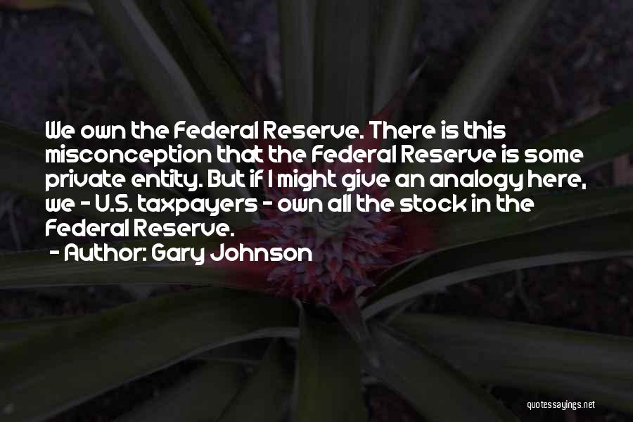 Gary Johnson Quotes 1235508