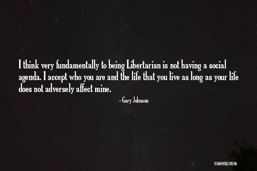Gary Johnson Quotes 1335698 Gary Johnson Quotes 1335698