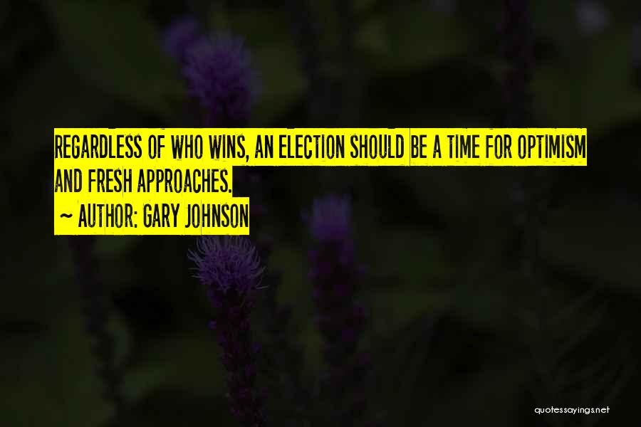 Gary Johnson Quotes 1737915