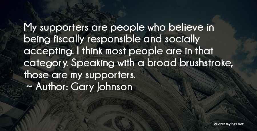 Gary Johnson Quotes 2051742