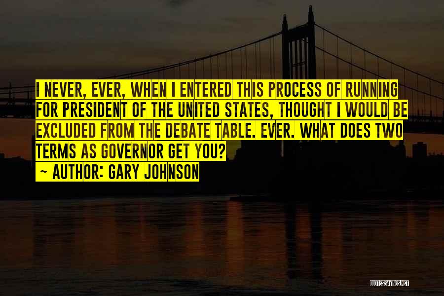 Gary Johnson Quotes 222087