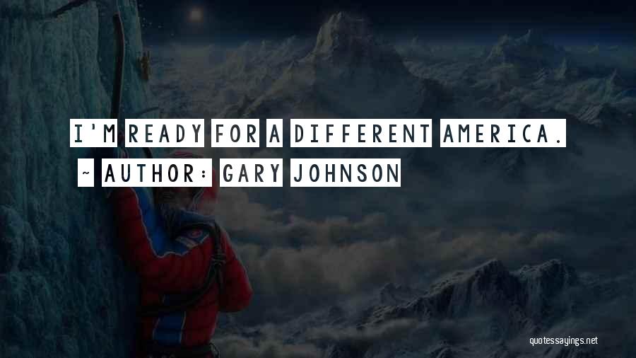 Gary Johnson Quotes 2271686