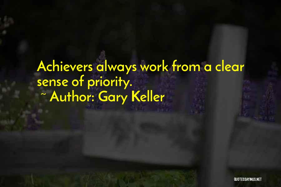 Gary Keller One Thing Quotes By Gary Keller