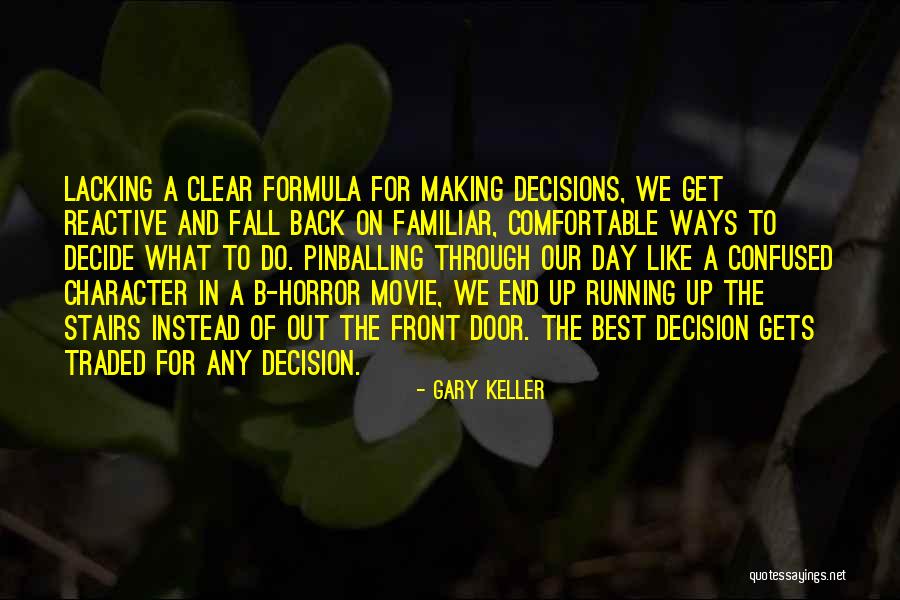 Gary Keller Quotes 167215