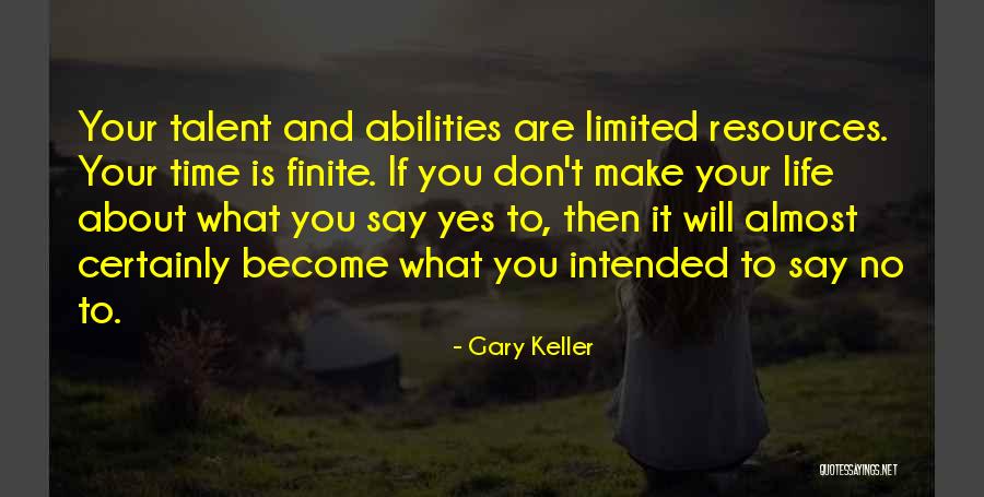 Gary Keller Quotes 2147631