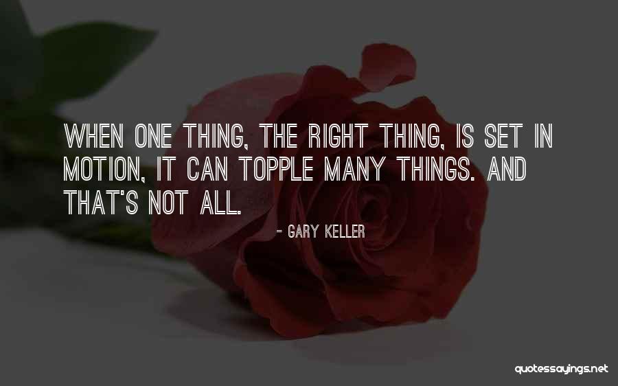 Gary Keller Quotes 432824