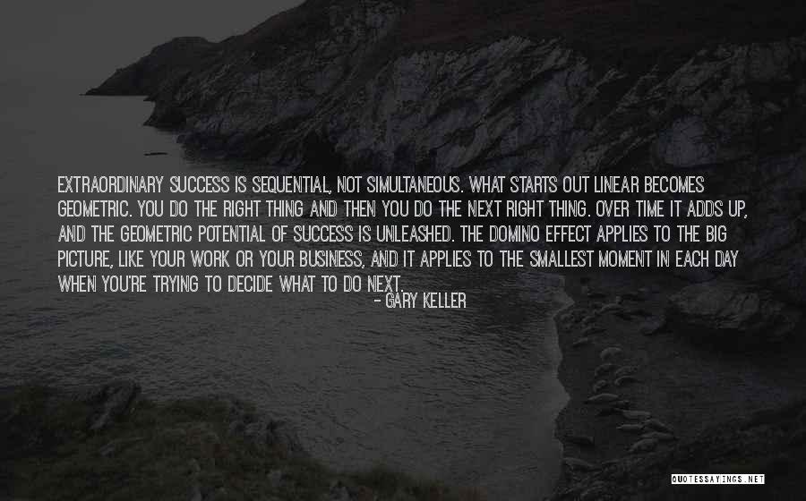 Gary Keller Quotes 506434