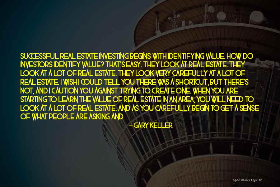 Gary Keller Quotes 549029