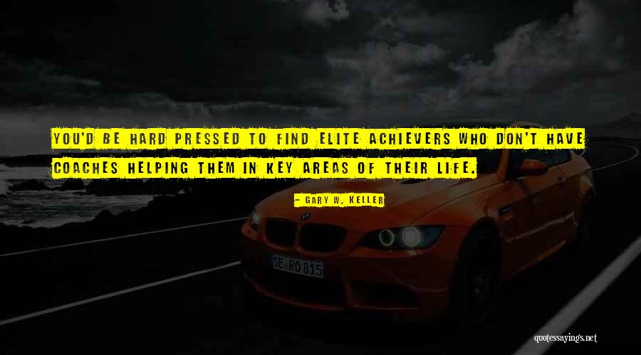 Gary Keller The One Thing Quotes By Gary W. Keller Gary Keller The One Thing Quotes By Gary W. Keller
