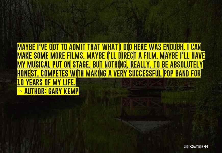 Gary Kemp Quotes 1050602