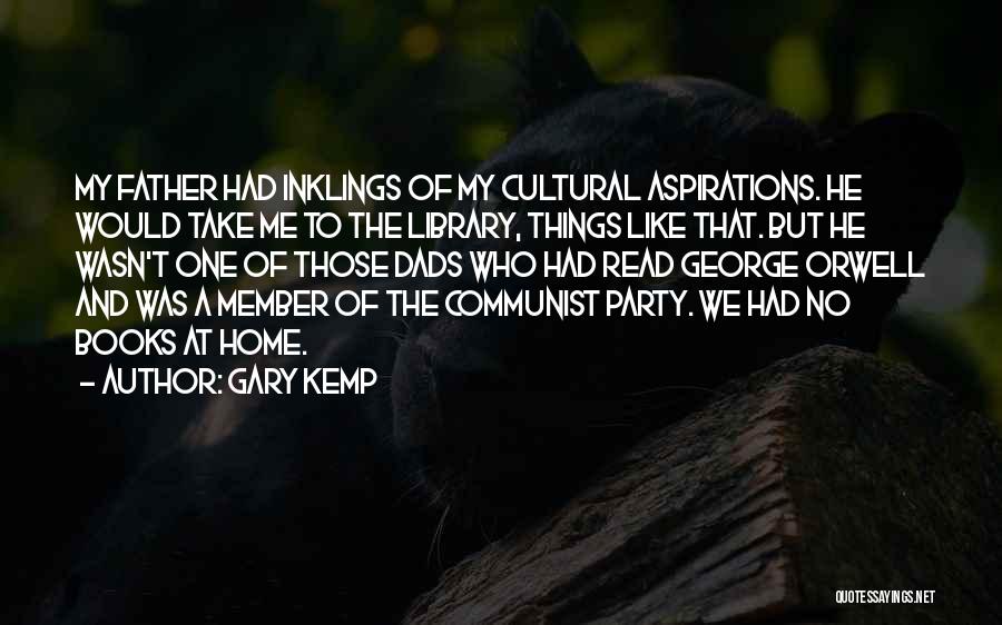 Gary Kemp Quotes 1492427