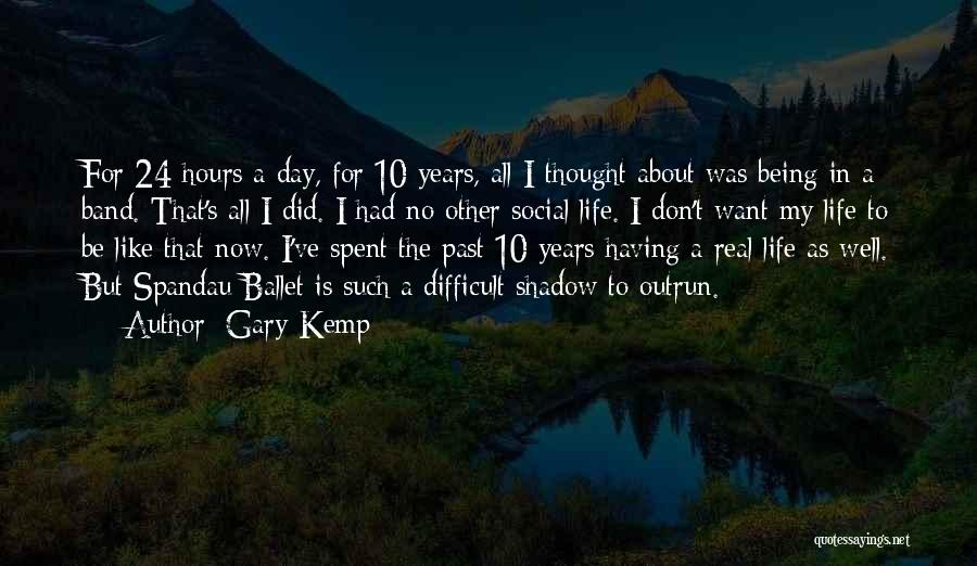 Gary Kemp Quotes 192129