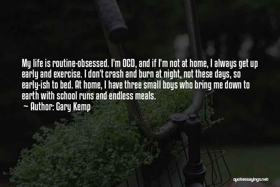 Gary Kemp Quotes 509129