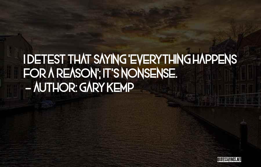 Gary Kemp Quotes 765369