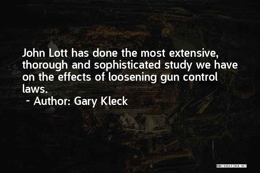 Gary Kleck Quotes 883528