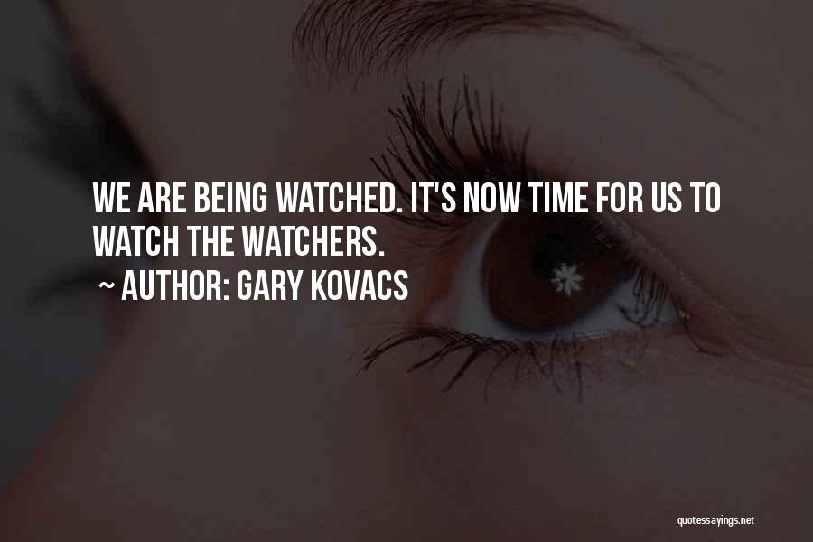 Gary Kovacs Quotes 2107534