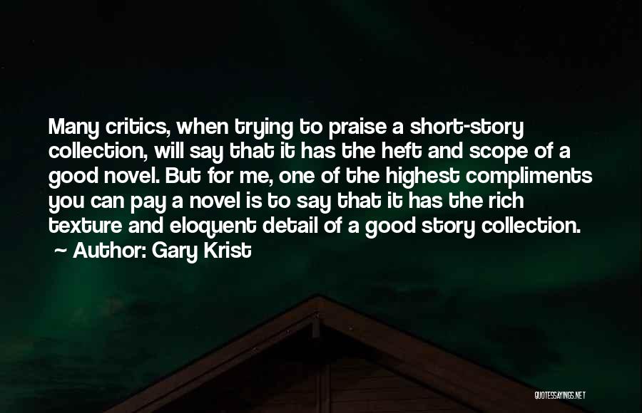 Gary Krist Quotes 2212836