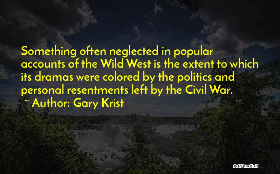 Gary Krist Quotes 933633