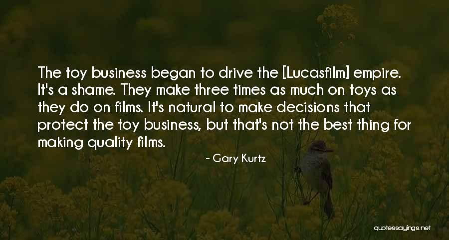 Gary Kurtz Quotes 1780537