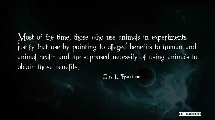 Gary L. Francione Quotes 1056712