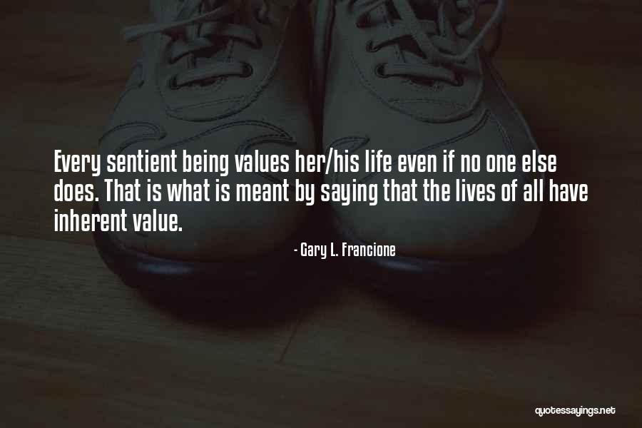 Gary L. Francione Quotes 1525590 Gary L. Francione Quotes 1525590
