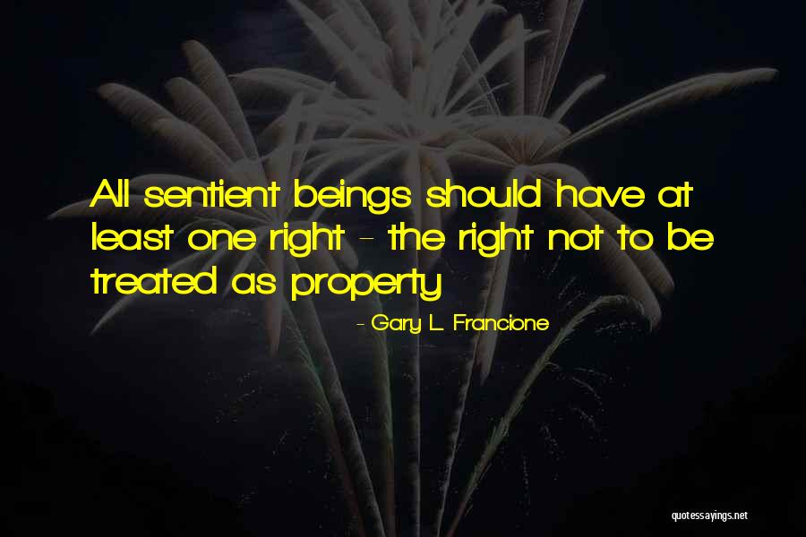 Gary L. Francione Quotes 1649185 Gary L. Francione Quotes 1649185