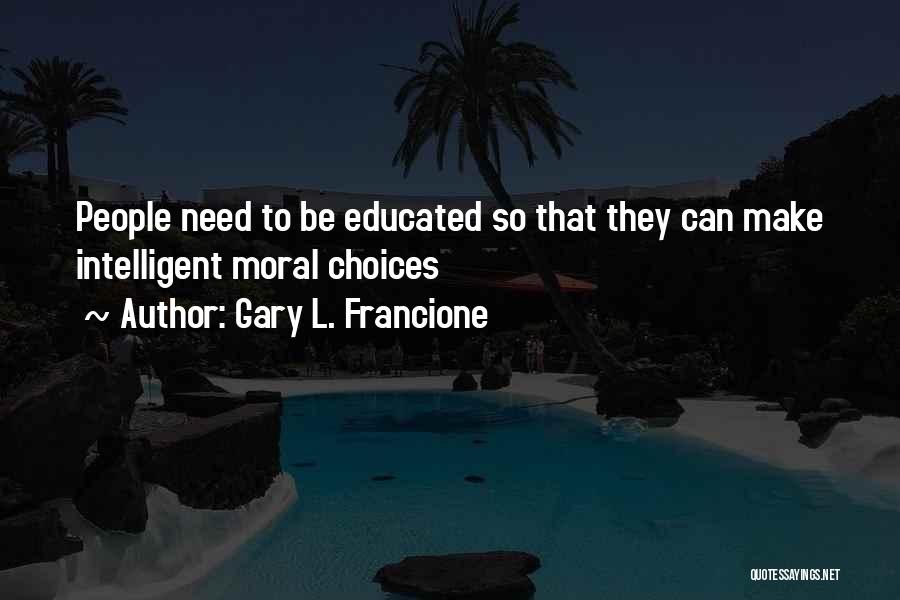 Gary L. Francione Quotes 593402