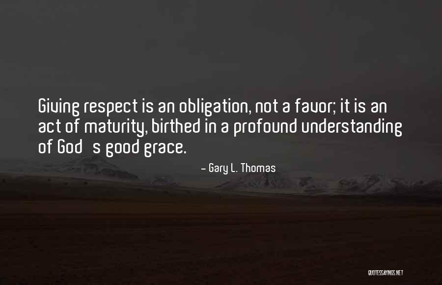 Gary L. Thomas Quotes 1336622 Gary L. Thomas Quotes 1336622