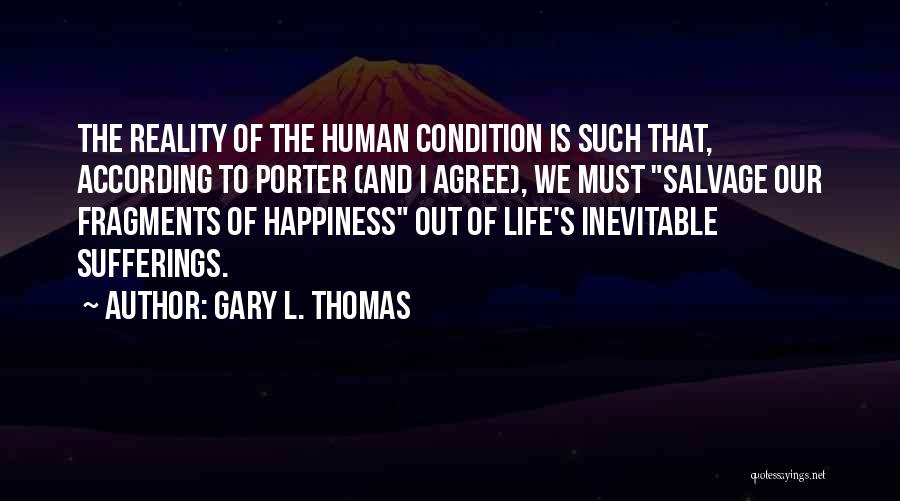 Gary L. Thomas Quotes 1477388