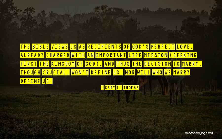 Gary L. Thomas Quotes 1623463 Gary L. Thomas Quotes 1623463
