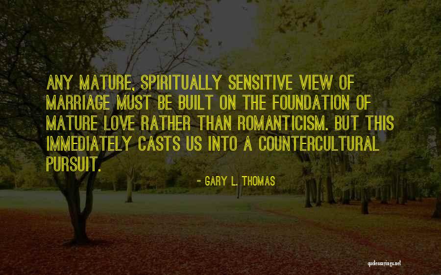 Gary L. Thomas Quotes 215657