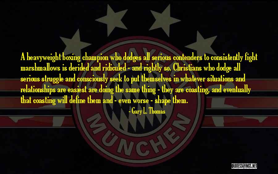 Gary L. Thomas Quotes 388967 Gary L. Thomas Quotes 388967