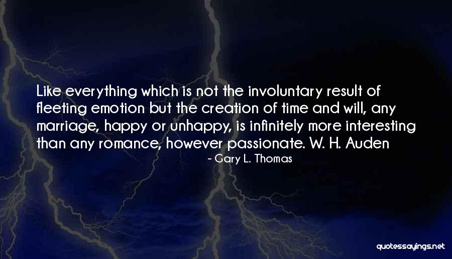 Gary L. Thomas Quotes 851244