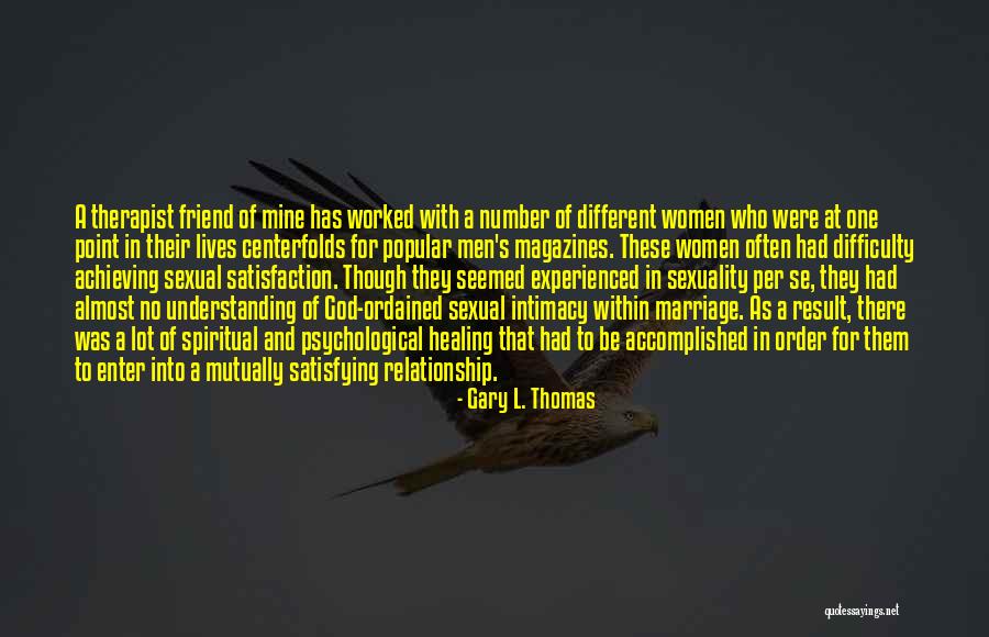 Gary L. Thomas Quotes 989613 Gary L. Thomas Quotes 989613