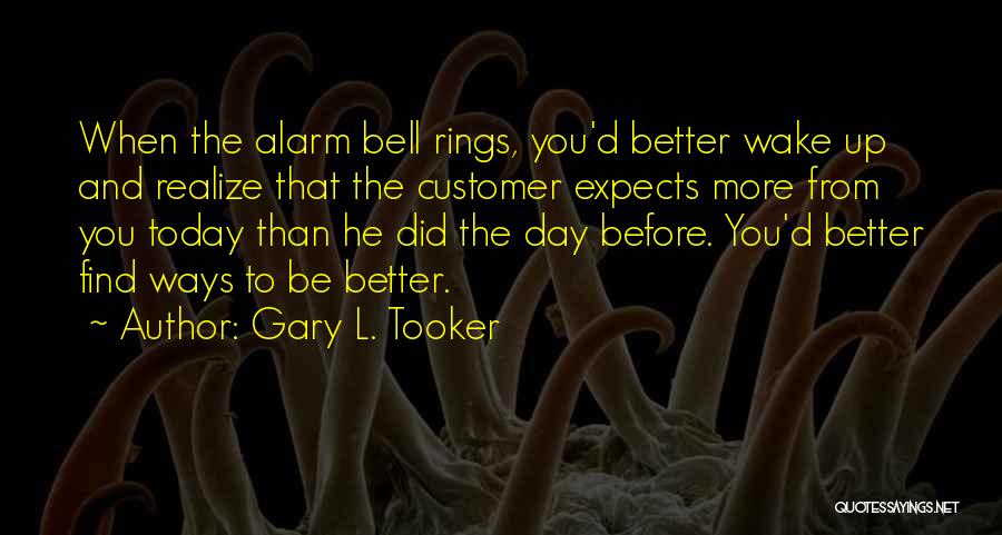 Gary L. Tooker Quotes 153314