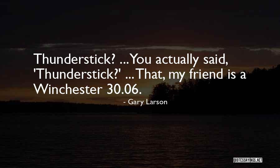 Gary Larson Quotes 1408692 Gary Larson Quotes 1408692