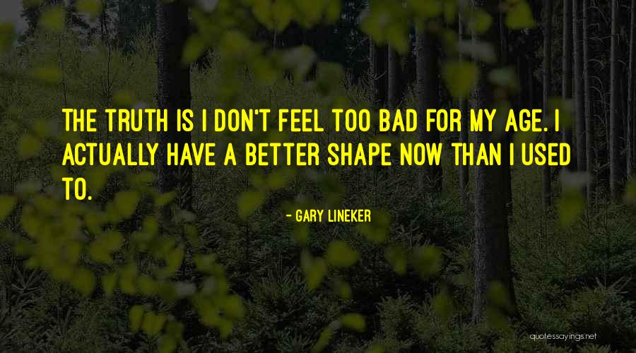 Gary Lineker Quotes 264547