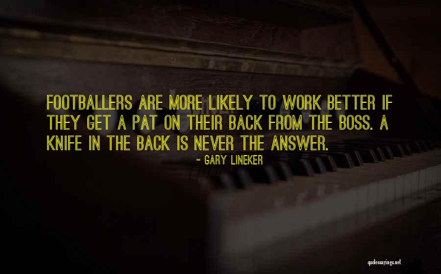 Gary Lineker Quotes 395335 Gary Lineker Quotes 395335