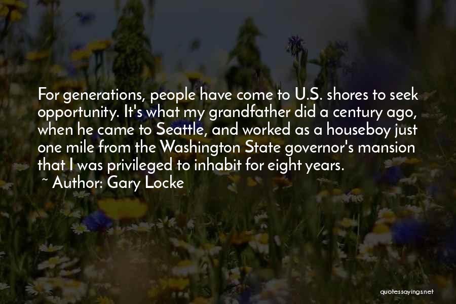 Gary Locke Quotes 1251474