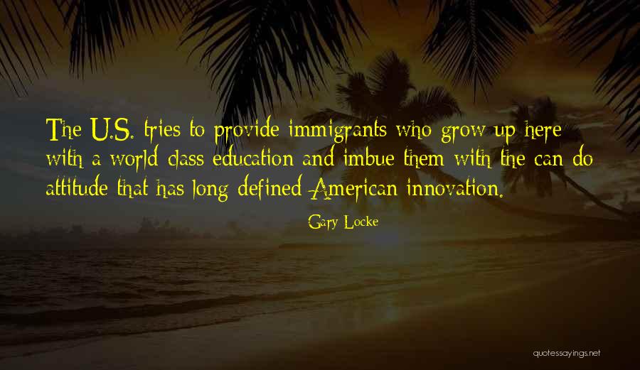 Gary Locke Quotes 324871 Gary Locke Quotes 324871
