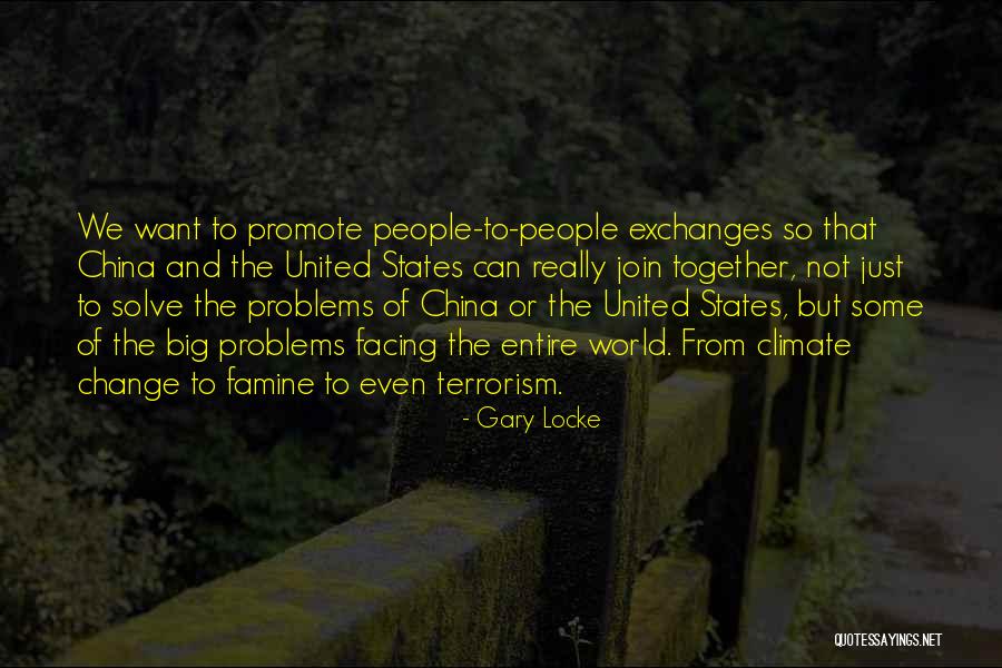 Gary Locke Quotes 514741 Gary Locke Quotes 514741