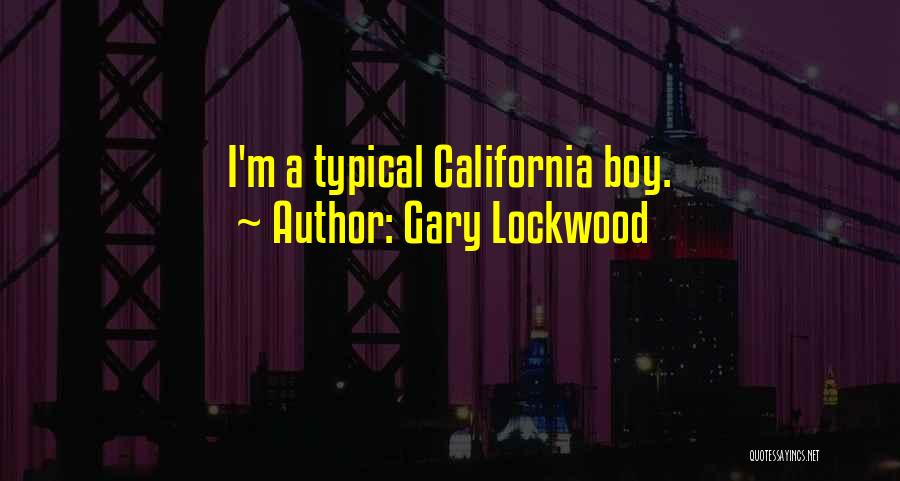 Gary Lockwood Quotes 1011462