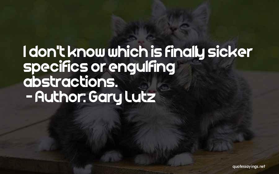 Gary Lutz Quotes 1097657