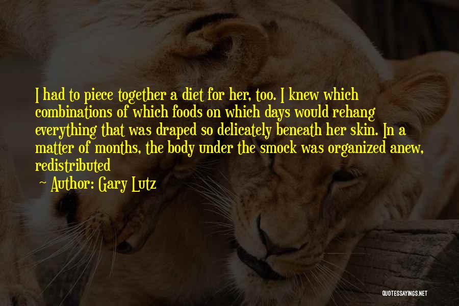 Gary Lutz Quotes 121552