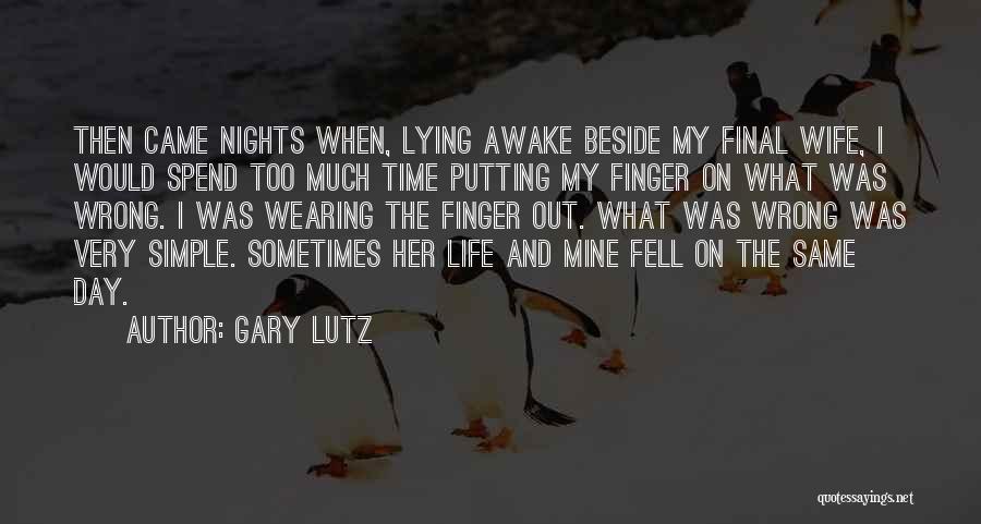 Gary Lutz Quotes 172091