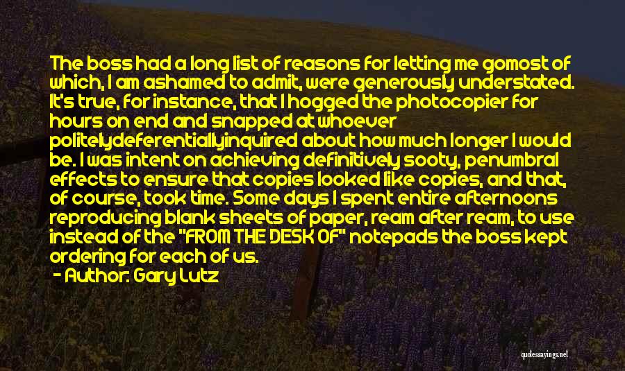 Gary Lutz Quotes 1760616