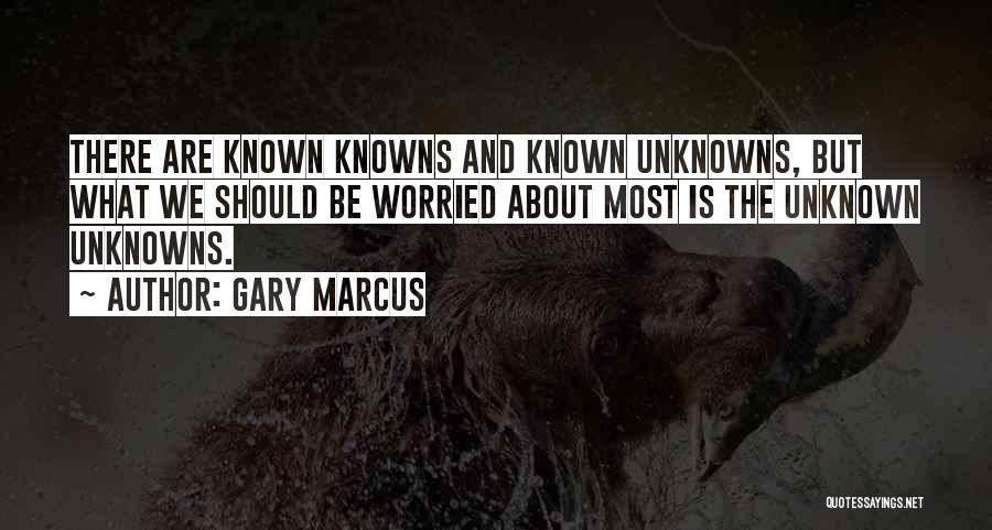 Gary Marcus Quotes 1370551