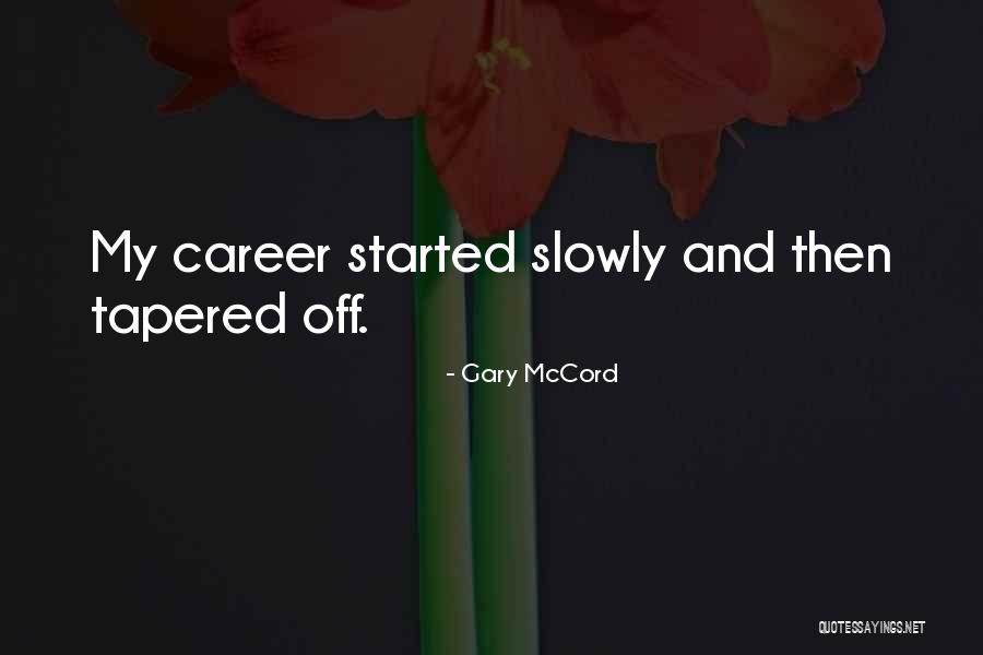 Gary McCord Quotes 861883